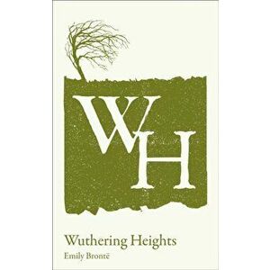 Wuthering Heights. A-Level Set Text Student Edition, Paperback - Emily Bronte imagine