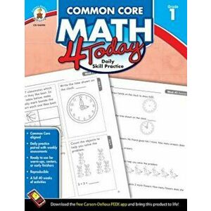 Common Core Math 4 Today, Grade 1: Daily Skill Practice, Paperback - Erin McCarthy imagine