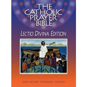 Catholic Prayer Bible-NRSV-Lectio Divina, Paperback - Paulist Press imagine