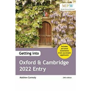 Getting into Oxford and Cambridge 2022 Entry, Paperback - Mat Carmody imagine