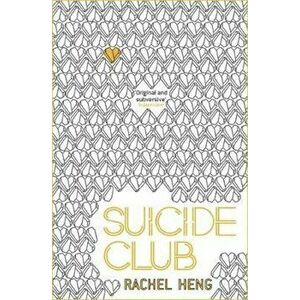 Suicide Club - Rachel Heng imagine