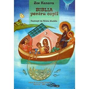 Biblia pentru copii - Zoe Kanava imagine