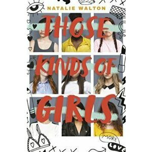 Those Kinds of Girls, Paperback - Natalie Walton imagine