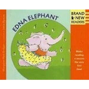 Edna Elephant, Paperback - Margaret Park Bridges imagine