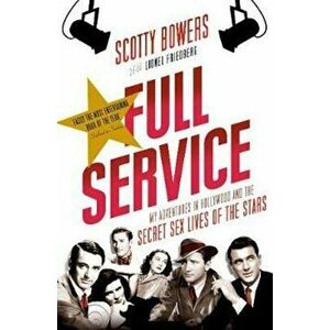 Full Service, Paperback - Scotty Bowers imagine