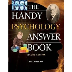 The Handy Psychology Answer Book, Paperback - Lisa J. Cohen imagine
