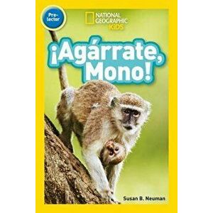 National Geographic Readers: ag rrate, Mono! (Pre-Reader), Paperback - Susan B. Neuman imagine