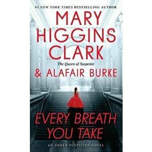 Every Breath You Take - Mary Higgins Clark imagine