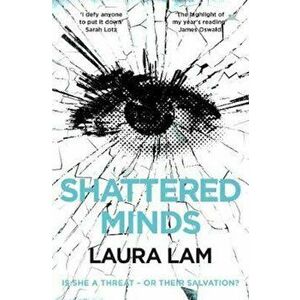Shattered Minds, Paperback - Laura Lam imagine