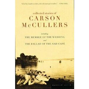 Collected Stories of Carson McCullers, Paperback - Carson McCullers imagine