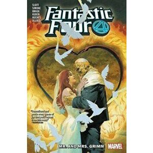 Fantastic Four by Dan Slott Vol. 2: Mr. and Mrs. Grimm, Paperback - Dan Slott imagine