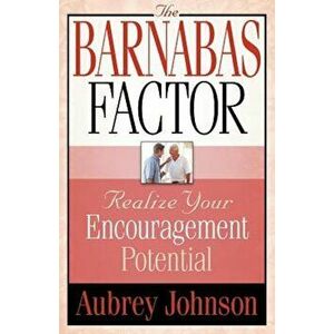 The Barnabas Factor, Paperback - A. Johnson imagine