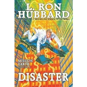Disaster: : Mission Earth Volume 8 (Reissue), Paperback - L. Ron Hubbard imagine