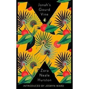 Jonah's Gourd Vine, Paperback - Zora Neale Hurston imagine