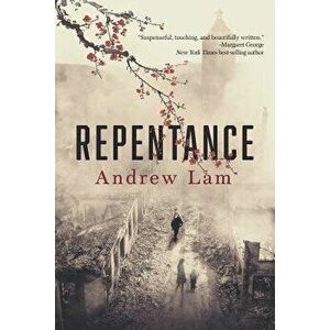 Repentance, Paperback - Andrew Lam imagine
