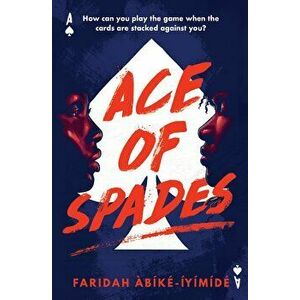 Ace of Spades - Faridah Abike-Iyimede imagine