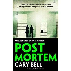 Post Mortem. Elliot Rook, QC: Book 2, Hardback - Gary Bell imagine