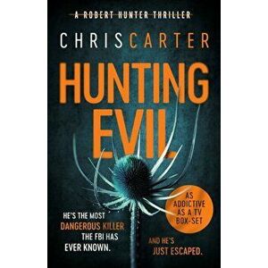 Hunting Evil, Paperback - Chris Carter imagine