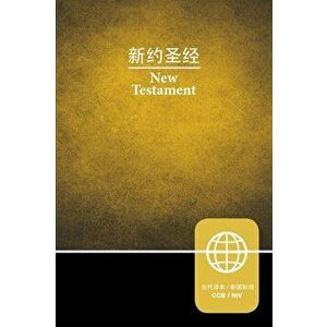 Ccb, Niv, Chinese/English Bilingual New Testament, Paperback - Zondervan imagine