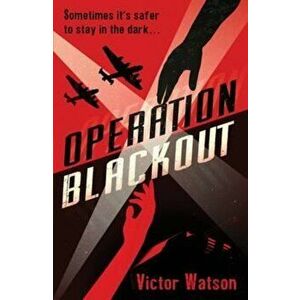 Operation Blackout - Victor Watson imagine