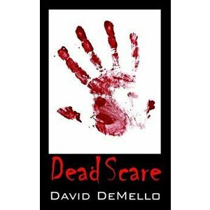 Dead Scare, Paperback - David Demello imagine