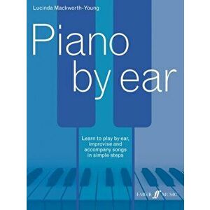 Piano by ear, Sheet Map - Lucinda Jane Mackworth-Young imagine