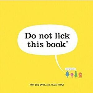 Do Not Lick This Book, Hardback - Idan Ben-Barak imagine