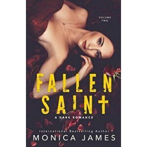 Fallen Saint, Paperback - Monica James imagine
