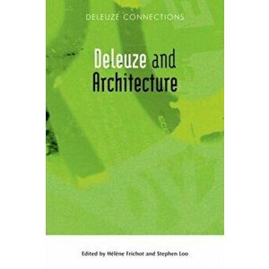 Deleuze and Architecture, Paperback - *** imagine