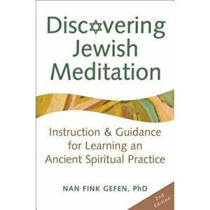 Jewish Meditation: A Practical Guide, Paperback imagine