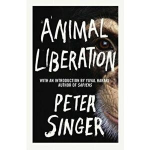 Animal Liberation, Paperback - Peter Singer imagine