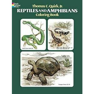 Reptiles and Amphibians Coloring Book, Paperback - Thomas C. Quirk imagine