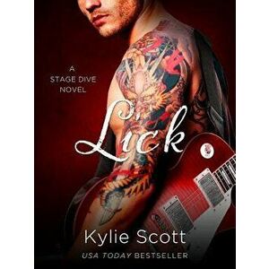 Lick, Paperback - Kylie Scott imagine
