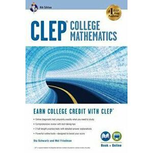 Clep(r) College Mathematics, 4th Ed., Book + Online, Paperback - Stu Schwartz imagine