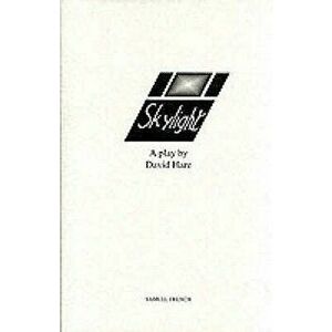 Skylight - A Play - David Hare imagine