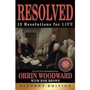 Resolved: Student Edition, Paperback - Orrin Woodward imagine