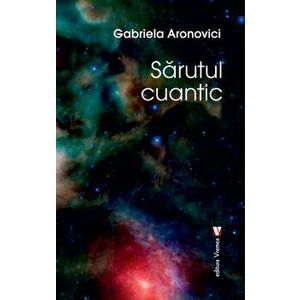 Iubire cuantica - Gabriela Aronovici imagine
