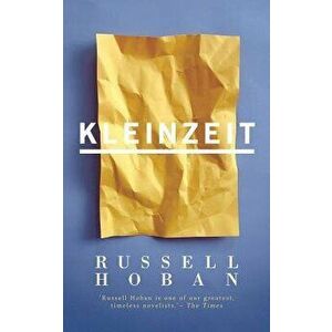 Kleinzeit (Valancourt 20th Century Classics), Paperback - Russell Hoban imagine