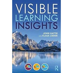 Visible Learning Insights, Paperback - John Hattie imagine