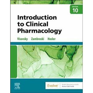 Introduction to Clinical Pharmacology, Paperback - Shirley Hosler imagine