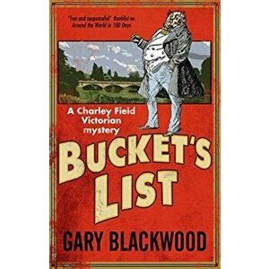 Bucket's List, Hardback - Gary Blackwood imagine