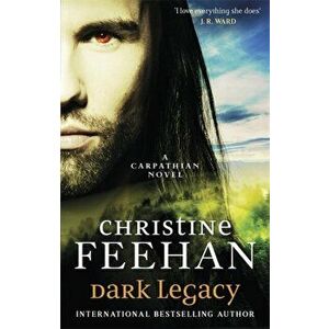 Dark Legacy, Hardback - Christine Feehan imagine