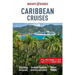 Insight Guides Caribbean Cruises (Travel Guide with Free Ebook), Paperback - Insight Guides imagine