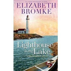 Lighthouse on the Lake, Paperback - Elizabeth Bromke imagine