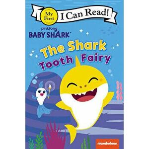 Baby Shark: The Shark Tooth Fairy, Paperback - *** imagine