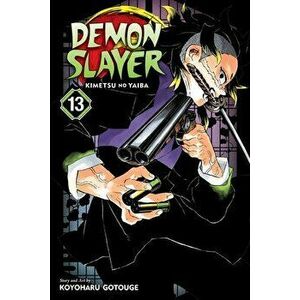 Demon Slayer: Kimetsu No Yaiba, Vol. 13, Paperback - Koyoharu Gotouge imagine