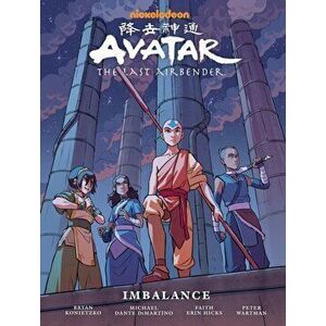 Avatar: The Last Airbender--Imbalance Library Edition, Hardcover - Faith Erin Hicks imagine