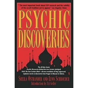 Psychic Discoveries, Paperback - Sheila Ostrander imagine