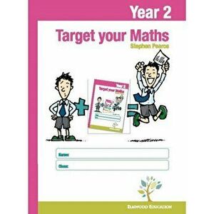 Target Your Maths Year 2 Workbook, Paperback - Stephen Pearce imagine
