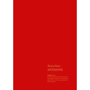 Tacita Dean: Antigone: An Artists Book, Hardcover - Tacita Dean imagine
